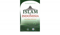 Islam in Indonesia : A to Z Basic Reference