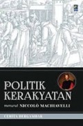 Politik Kerakyatan : Menurut Niccolo Machiavelli