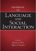 Handbook of Language and Social Interaction