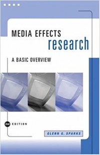 Media Effects Research : A Basic Overview, 2nd ed.