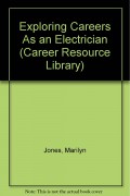 Exploring Occupations in Electricity and Electronics