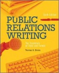 Public Relations Writing: the Essentials of Style and Format