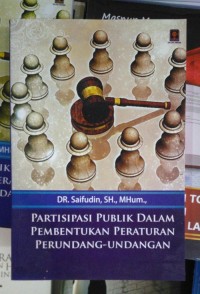 Partisipasi Publik dalam Pembentukan Peraturan Perundang-Undangan