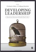 Developing Leadership : Questions Business Schools don't Ask?