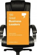 100 Great Business Leaders