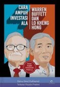 Cara Ampuh Investasi ala Warren Buffett dan Lo Kheng Hong