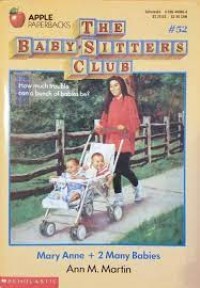 The Baby Sitters club : mary Anne + 2 many babies