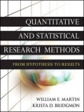 Quantitative and Statistical Research Methods : From Hypothesis to Result