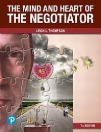 The Mind and Heart of the Negotiator