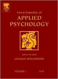 Encyclopedia of Applied Psychology Vol.1