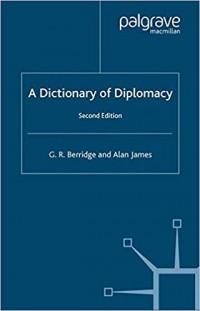 A Dictionary of Diplomacy 2nd ed.