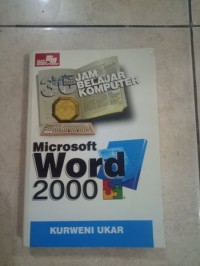 36 Jam Belajar Komputer : Microsoft Word 2000