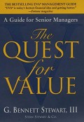 The Quest for Value A Guide for senior Managers