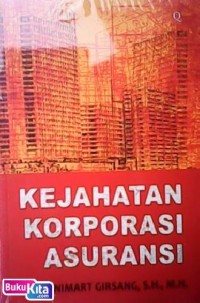 Kejahatan Korporasi Asuransi