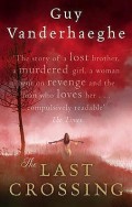 The Last Crossing