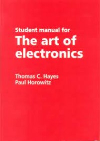 Student Manual for the art of electronics