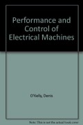 Performance and control of Electrical Machines