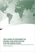The Causes of Instability in Nigeria and Implications for the United States