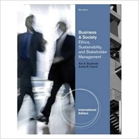 Business and Society Ethics and Stakeholder 8th ed.