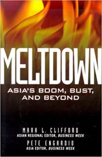 Meltdown : Asia's Boom, Bust, and Beyond