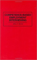 Competence-Based Employment Interviewing