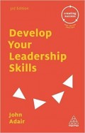 Develop Your Leadership Skills 3rd ed.