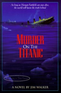 Murder on the Titanic