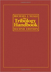 The Tribology Handbook 2nd ed.