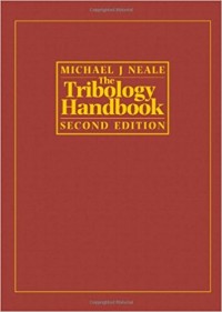 The Tribology Handbook 2nd ed.