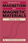 Introduction to Magnetism and Magnetic Materials