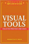 Insights on Implementation Visual Tools : Collected Practices and Cases