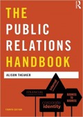 The Public Relations Handbook 4th ed.