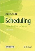 Scheduling : Theory, Algorithms, and Systems 5th ed.
