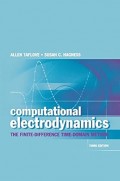 Computational Electrodynamics : The Finite-Difference Time-Domain Method 3rd Ed.