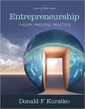 Entrepreneurship : Theory, Process, Practice 10th ed.