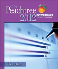Using Peachtree Complete 2012 for Accounting