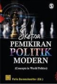 Sketsa Pemikiran Politik Modern (Concepts in World Politics)