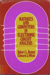 Matrices and Computers in Electronic Circuit Analysis