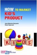 How to Market Kid's Product