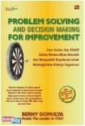 Problem Solving and Decision Making for Improvement