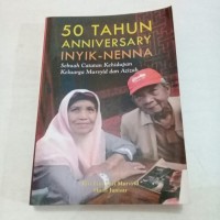 50 Tahun Anniversary Inyik - Nenna