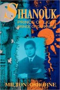 Sihanouk : Prince of Light, Prince of Darkness