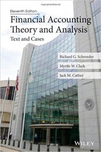 Financial Accounting Theory and Analysis : Text and Cases 11th ed.