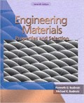 Engineering Materials Properties and Selection 7th ed.