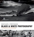 Black and White Photography : The Timeless Art of Monochrome