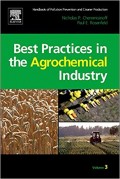 Best Practices in the Agrochemical Industry Volume 3