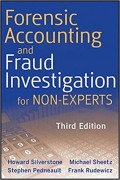 Forensic Accounting and Fraud Investigation for Non-Experts 3rd ed.