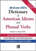 McGraw-Hill's Dictionary of American Idioms and Phrasal Verbs