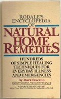 Rodale's Encyclopedia of natural Home Remedies