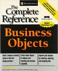 Business Objects : The Complete Reference